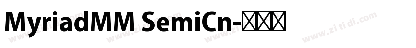 MyriadMM SemiCn字体转换 MyriadMM SemiCn字体转换